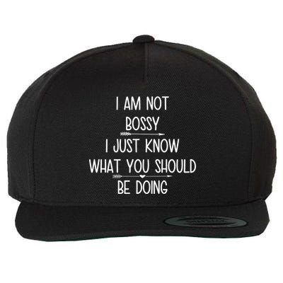 I Am Not Bossy Funny Wool Snapback Cap