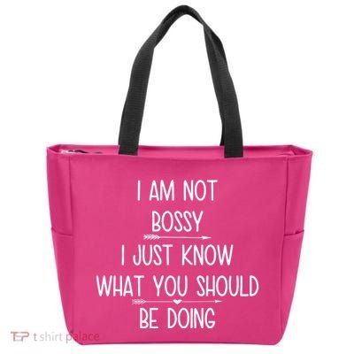 I Am Not Bossy Funny Zip Tote Bag