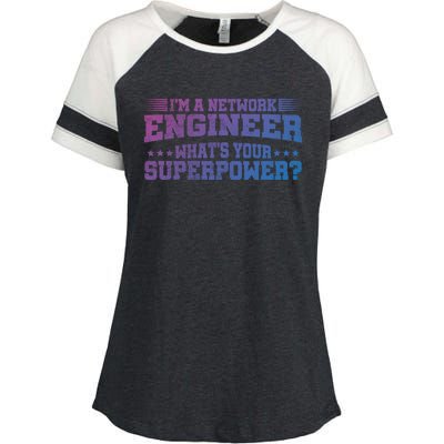 Im A Network Engineer Whats Your Superpower Engineer Meaningful Gift Enza Ladies Jersey Colorblock Tee