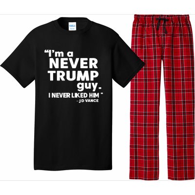 IM A Never Trump Guy I Never Liked Him Jd Vance Pajama Set