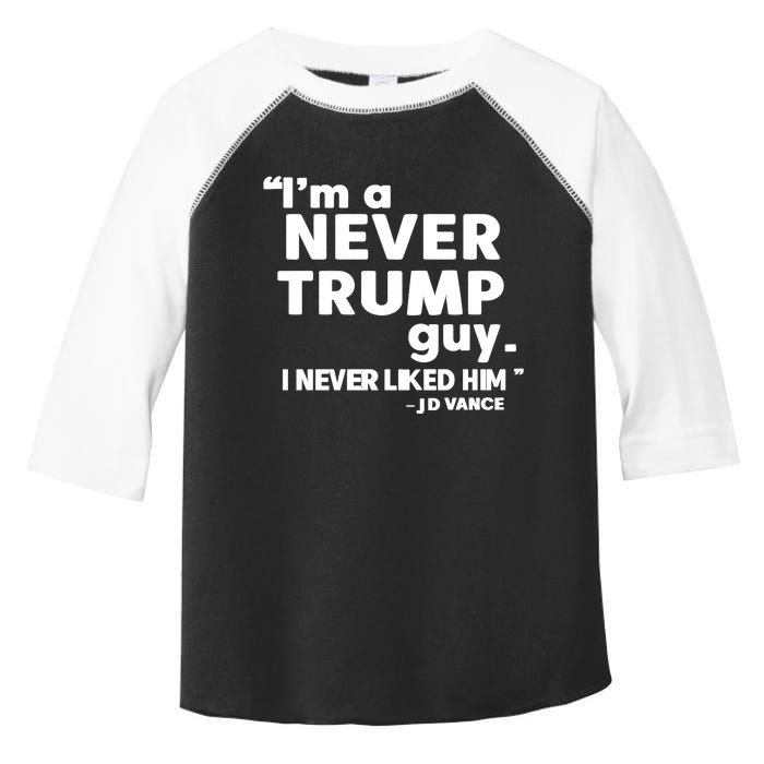 IM A Never Trump Guy I Never Liked Him Jd Vance Toddler Fine Jersey T-Shirt