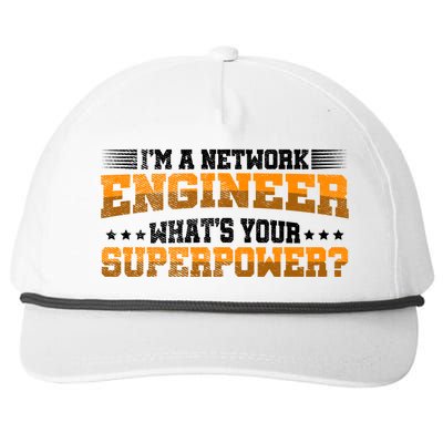 Im A Network Engineer Whats Your Superpower Engineer Gift Snapback Five-Panel Rope Hat