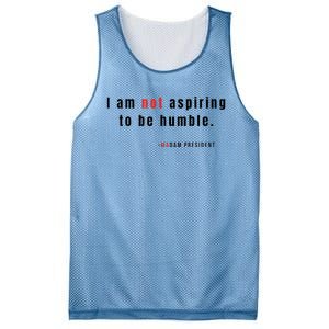 I Am Not Aspiring To Be Humble Mesh Reversible Basketball Jersey Tank