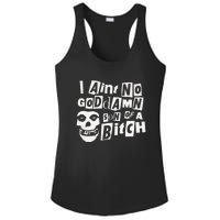 I Aint No God Damn Son Of A Bitch Ladies PosiCharge Competitor Racerback Tank