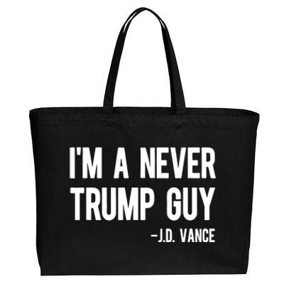 Im A Never Trump Guy Jd Vance Anti Trump Vance 2024 Cotton Canvas Jumbo Tote