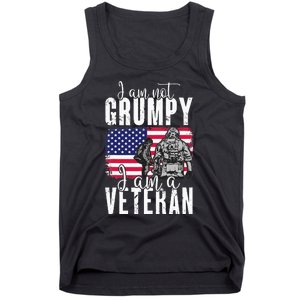 I Am Not Grumpy I Am A Veteran Patriotic Veteran Humor Tank Top