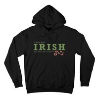 I Am Not Irish But Kiss Me Annyway Groovy St Patrick Day Hoodie