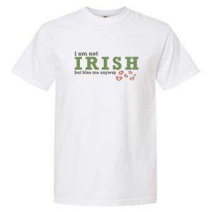 I Am Not Irish But Kiss Me Annyway Groovy St Patrick Day Garment-Dyed Heavyweight T-Shirt