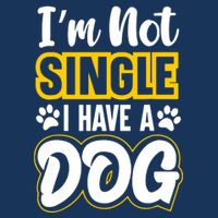 I Am Not Single I Have A Dog 16 in Basic Backpack