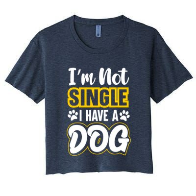 I Am Not Single I Have A Dog Crop Top