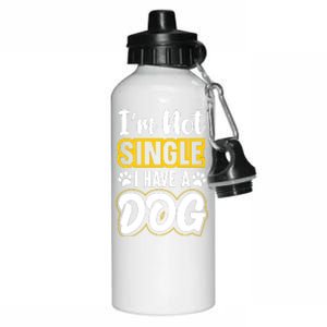 I Am Not Single I Have A Dog Aluminum Water Bottle 