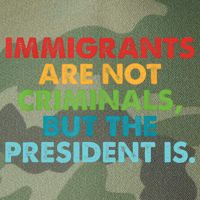 Immigrants Are Not Criminals But The President Is Design  Legacy Tie Dye Trucker Hat