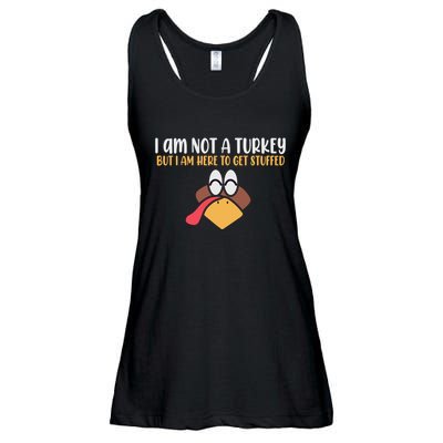 I Am Not A Turkey But I Am Here To Get Stuffed Funny Thanksgiving Ladies Essential Flowy Tank