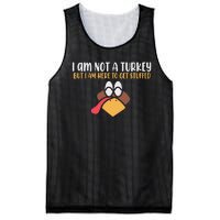 I Am Not A Turkey But I Am Here To Get Stuffed Funny Thanksgiving Mesh Reversible Basketball Jersey Tank