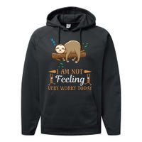 I Am Not Feeling Very Worry Today Performance Fleece Hoodie