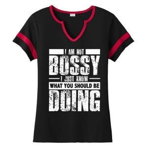 I Am Not Bossy Funny Saying Ladies Halftime Notch Neck Tee