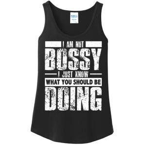 I Am Not Bossy Funny Saying Ladies Essential Tank