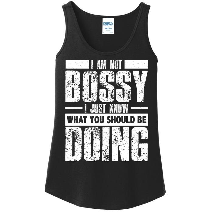 I Am Not Bossy Funny Saying Ladies Essential Tank