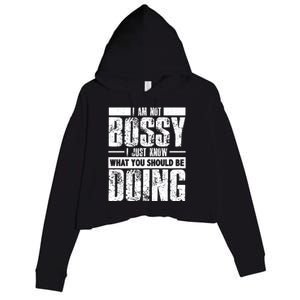 I Am Not Bossy Funny Saying Crop Fleece Hoodie