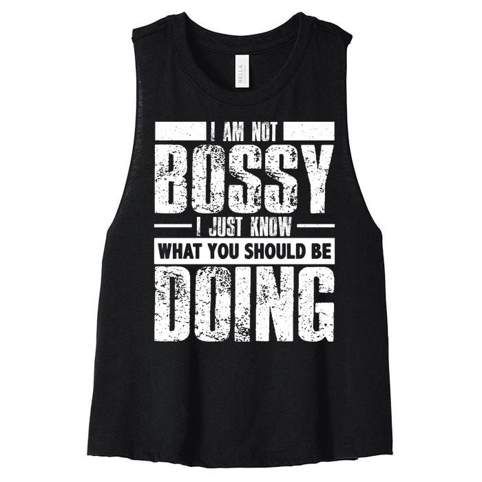 I Am Not Bossy Funny Saying Women's Racerback Cropped Tank