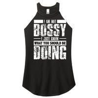 I Am Not Bossy Funny Saying Women's Perfect Tri Rocker Tank