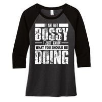 I Am Not Bossy Funny Saying Women's Tri-Blend 3/4-Sleeve Raglan Shirt