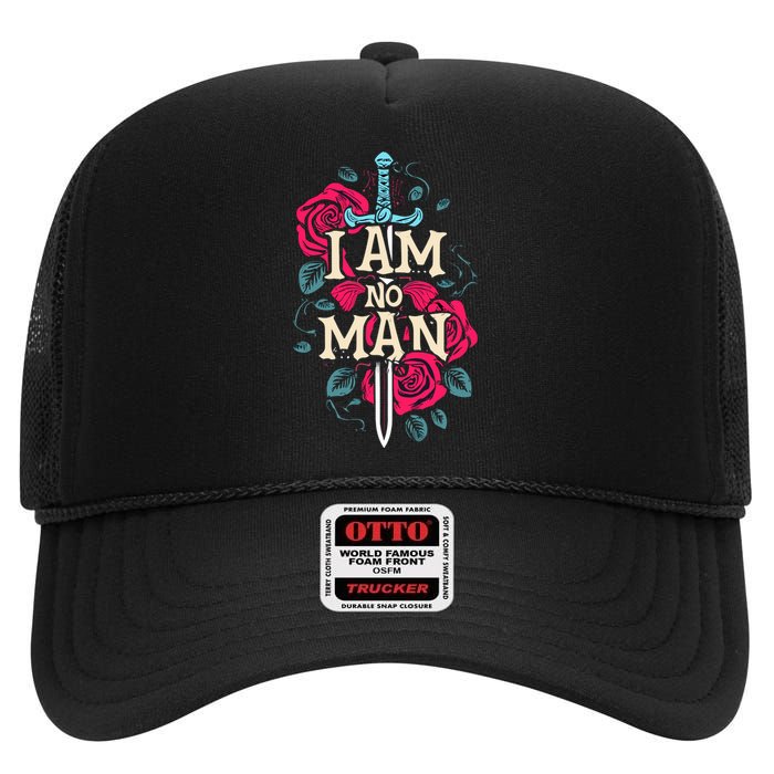 I Am No Man High Crown Mesh Back Trucker Hat