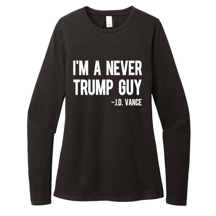 IM A Never Trump Guy J.D. Vance Anti Trump Vance 2024 Womens CVC Long Sleeve Shirt