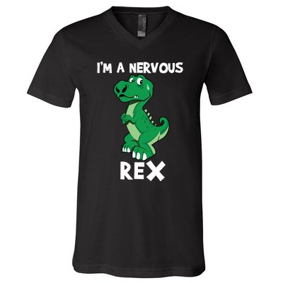 I’M A NERVOUS REX V-Neck T-Shirt