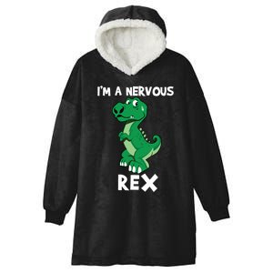 I’M A NERVOUS REX Hooded Wearable Blanket