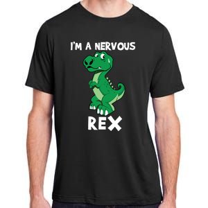 I’M A NERVOUS REX Adult ChromaSoft Performance T-Shirt