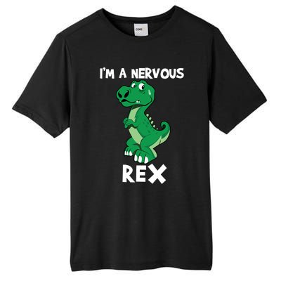 I’M A NERVOUS REX Tall Fusion ChromaSoft Performance T-Shirt