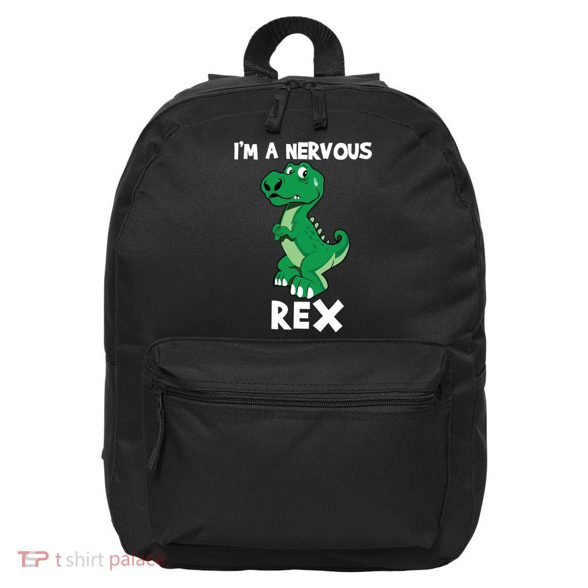 I’M A NERVOUS REX 16 in Basic Backpack