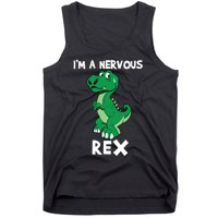 I’M A NERVOUS REX Tank Top