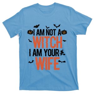 I Am Not A Witch I Am Your Wife Halloween Couple Costumes Gift T-Shirt