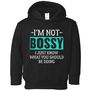 I am not bossy I just know what you should be doing humorous Toddler Hoodie