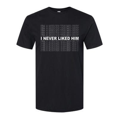 Im A Never Trump Guy I Never Liked Him 2024 Softstyle CVC T-Shirt