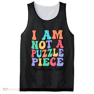 I Am Not A Puzzle Piece Actually Autistic Autism Awareness Mesh Reversible Basketball Jersey Tank