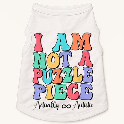 I Am Not A Puzzle Piece Actually Autistic Autism Awareness Doggie Tank