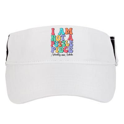 I Am Not A Puzzle Piece Actually Autistic Autism Awareness Adult Drive Performance Visor