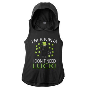 I'm A Ninja I Don't Need Luck Saint Patrick Day Ladies PosiCharge Tri-Blend Wicking Draft Hoodie Tank