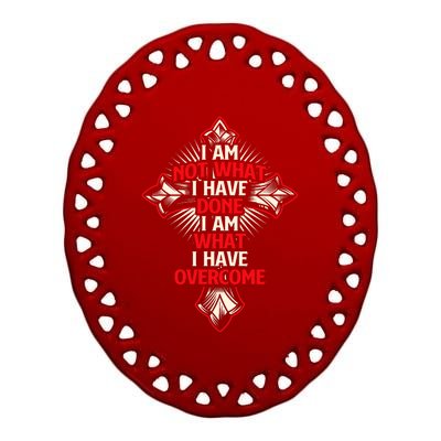 I Am Not What I Have Done Religious Jesus Christian Faith Ceramic Oval Ornament