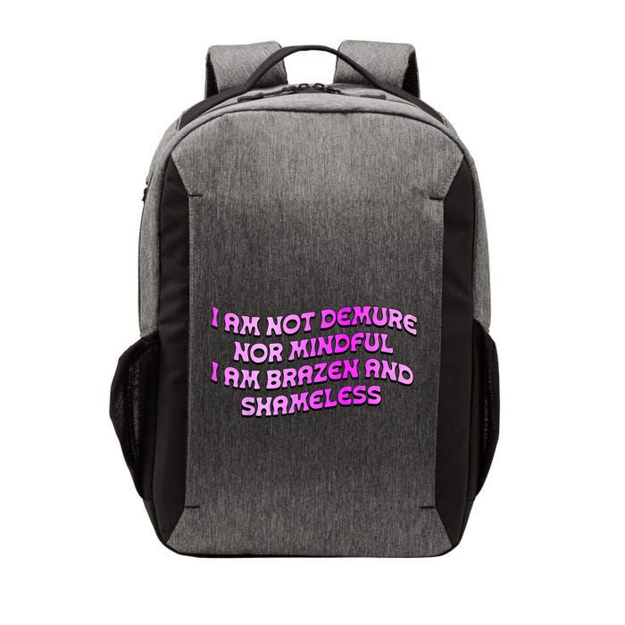 I Am Not Demure Nor Mindful I Am Brazen And Shameless Vector Backpack