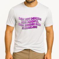 I Am Not Demure Nor Mindful I Am Brazen And Shameless Performance Shirt