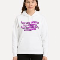 I Am Not Demure Nor Mindful I Am Brazen And Shameless Hoodie