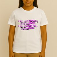 I Am Not Demure Nor Mindful I Am Brazen And Shameless T-Shirt