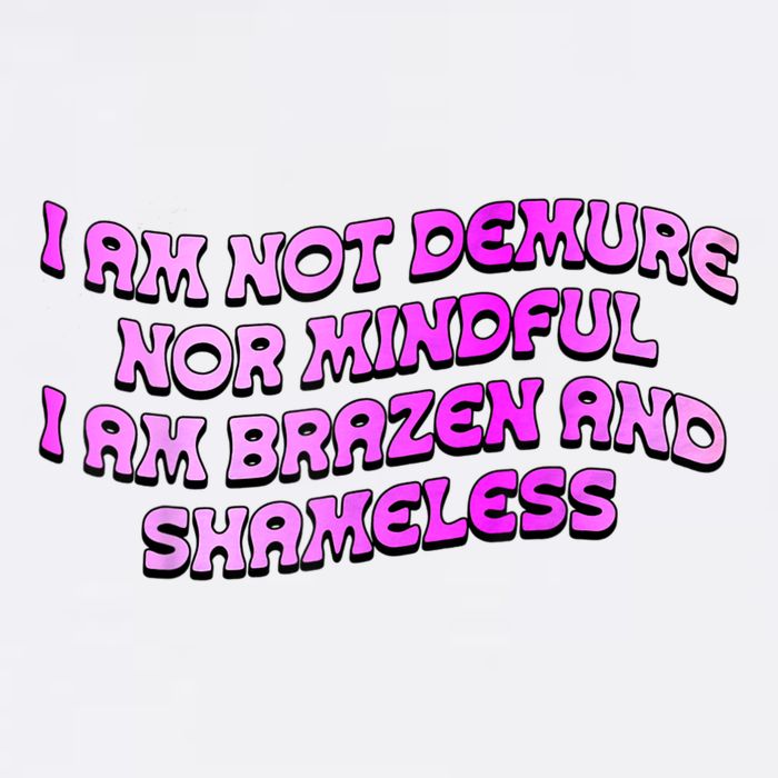 I Am Not Demure Nor Mindful I Am Brazen And Shameless Flat Bill Trucker Hat