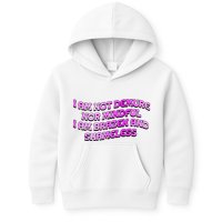 I Am Not Demure Nor Mindful I Am Brazen And Shameless Kids Hoodie