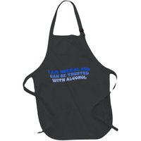I Am Normal And Can Be Trusted With Alcohol Apron