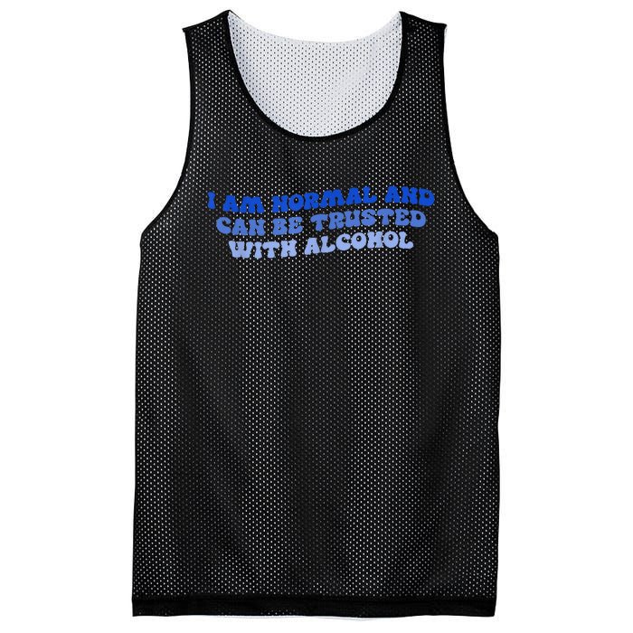 I Am Normal And Can Be Trusted With Alcohol Mesh Reversible Basketball Jersey Tank